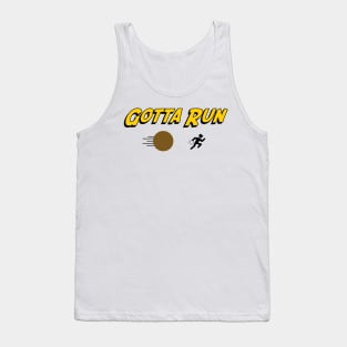 Indian Jones Gotta Run Tank Top